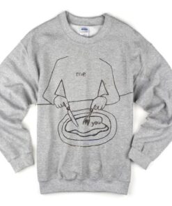 me you breakfast Sweatshirt