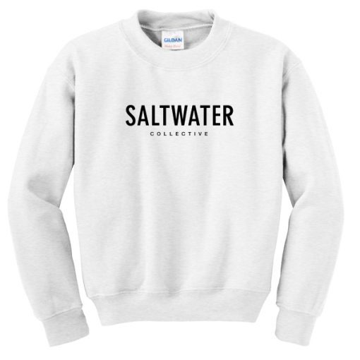 saltwater sweatshirt