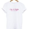 i’m a virgin t-shirt
