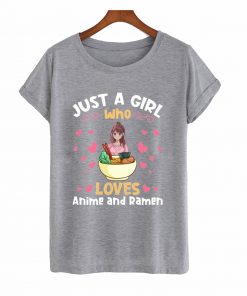 Just a Girl who Loves Anime Ramen T-Shirt