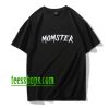 Halloween Momster Mumster T Shirt XX