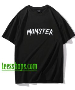 Halloween Momster Mumster T Shirt XX
