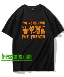 I'm here for treats Shirt XX
