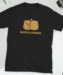 Nugs and Kisses t shirt qn