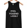 ifeel youend tanktop XX