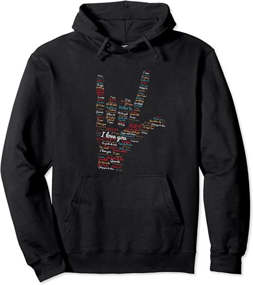 ASL I love you in different languages Pullover Hoodie XX