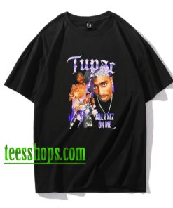 All Eyes On Me Tupac shirt XX