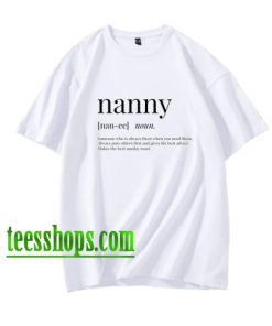 Nanny Definition T-Shirt XX