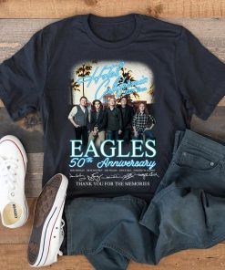 2021 Hotel California Eagles Band 50th Anniversary Signatures Thanks For The Memories T-Shirt AA