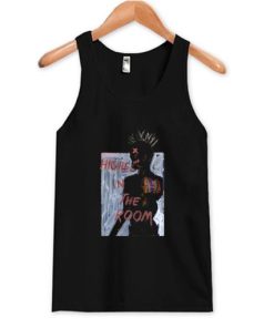 Highest in the Room Tank Top XX
