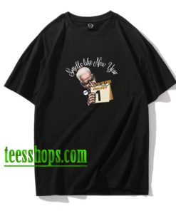 Joe Biden Smells Like New Years January 1 2022 T-Shirt XX