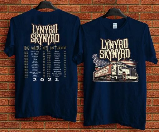 NEW Lynyrd Skynyrd 2021 Big Wheels Keep on Turnin' Concert Tour T-Shirt AA