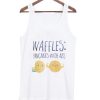 waffles pancakes with abs Tank Top XX