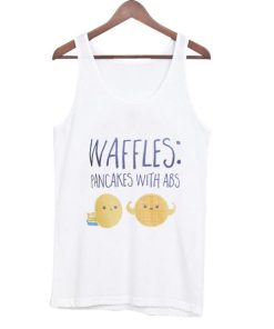 waffles pancakes with abs Tank Top XX