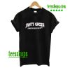 That’s Gross Unless You’re Up For It T Shirt AA