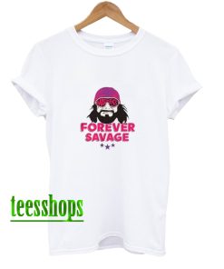 Randy Savage Forever P By 500 Level T-Shirt AA