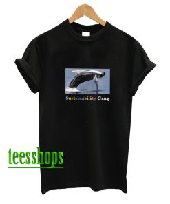 Whale Sustainability Gang T-Shirt AA