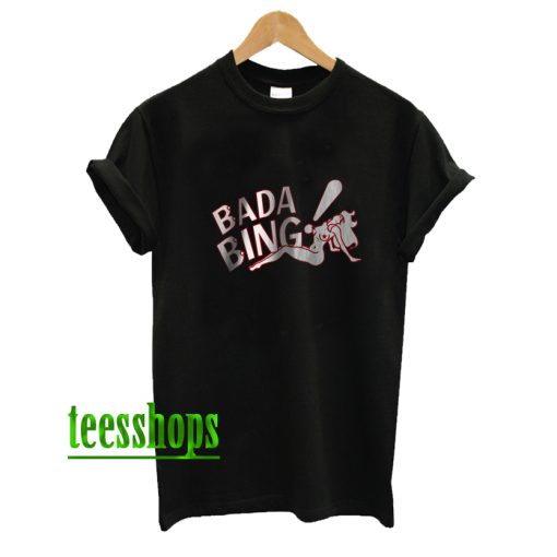 Bada Bing Shirt The Sopranos T-shirt AA