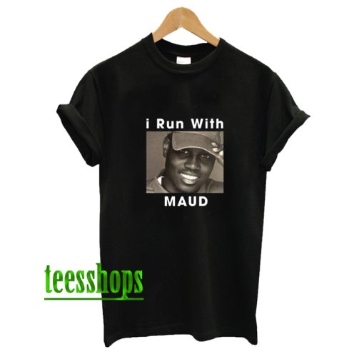 I Run With Ahmaud Arbery T-Shirt AA