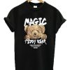 Magic Teddy Bear Circle Of Modes T-shirt AA