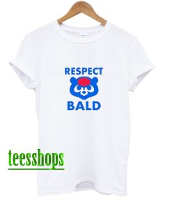 Respect Bald T-Shirt White AA