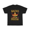 Nacho Average Mexican Tee AA