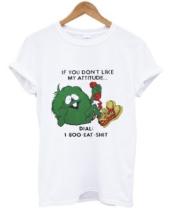 if you don’t like my attitude T Shirt AA