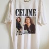 Celine Dion 90’s T-Shirt AA