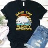 Save The Floaty Potatoes t shirt, Manatee Lover, Chubby Mermaids, Water Pollution Tee XX