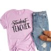 Student Teacher t shirt AA