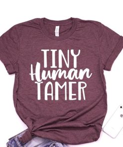 Tiny Human Tamer t shirt AA