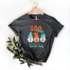 100 Days with Gnomies Shirts AA