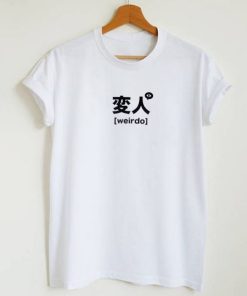 Japanese Weirdo T-shirt AA