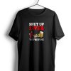 Liver your Fine t shirt AA