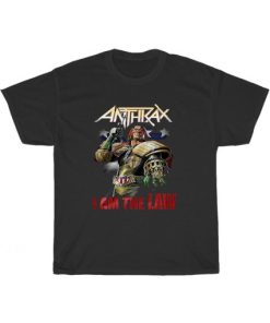 Anthrax I Am The Law Action T-Shirt AA