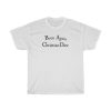 Born Again Christian T-Shirt AA
