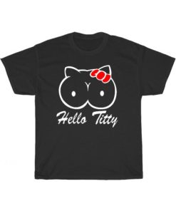 Hello Tity T-Shirt Parody AA