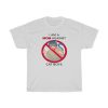 I Am A Mom Against Cat Boys T-Shirt AA