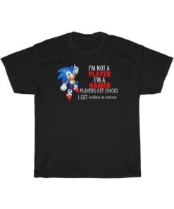 I’m Not A Player I’m A Gamer Sonic T-Shirt Black For Unisex AA