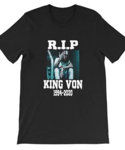 Memories 1994 2020 Rip King Von Shirt AA