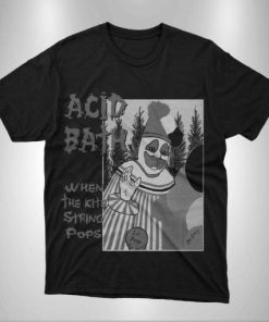 acid bath tshirt whe the kite string pops t shirt AA