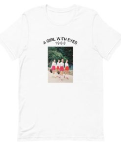 A Girl With Eyes 1983 Short-Sleeve Unisex T-Shirt AA