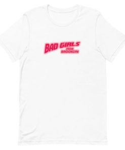 Bad Girls From Brooklyn Short-Sleeve Unisex T-Shirt AA