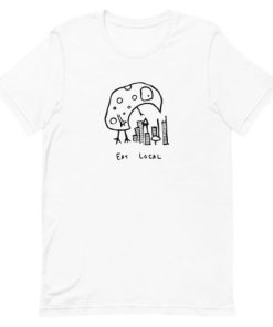 Eat Local Short-Sleeve Unisex T-Shirt AA