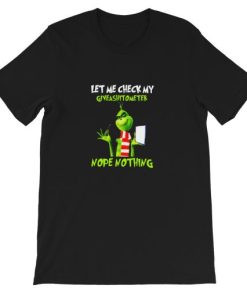 Grinch Let Me Check My Giveashitometer Short-Sleeve Unisex T-Shirt AA