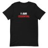 I am Essential Letter Short-Sleeve Unisex T-Shirt AA