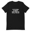 Im Too Thick To Argue Short-Sleeve Unisex T-Shirt AA