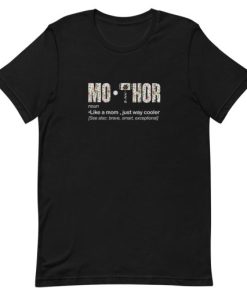 Mo Thor Definition Mother Day Short-Sleeve Unisex T-Shirt AA