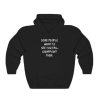 Some People Want To See You Them Hoodie AA