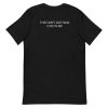 That Ain’t Got Nun 2 do With Me Short-Sleeve Unisex T-Shirt AA